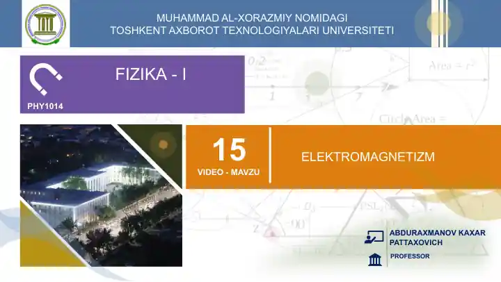 FIZIKA-I PHY1014 ELEKTROMAGNETIZM