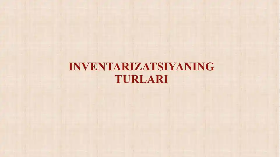 Inventarizatsiyaning Turlari