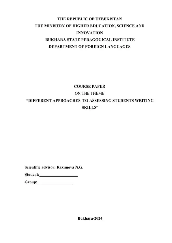 COURSE PAPER ON "DIFFERENT APPROACHES TO ASSESSING STUDENTS WRITING SKILLS"