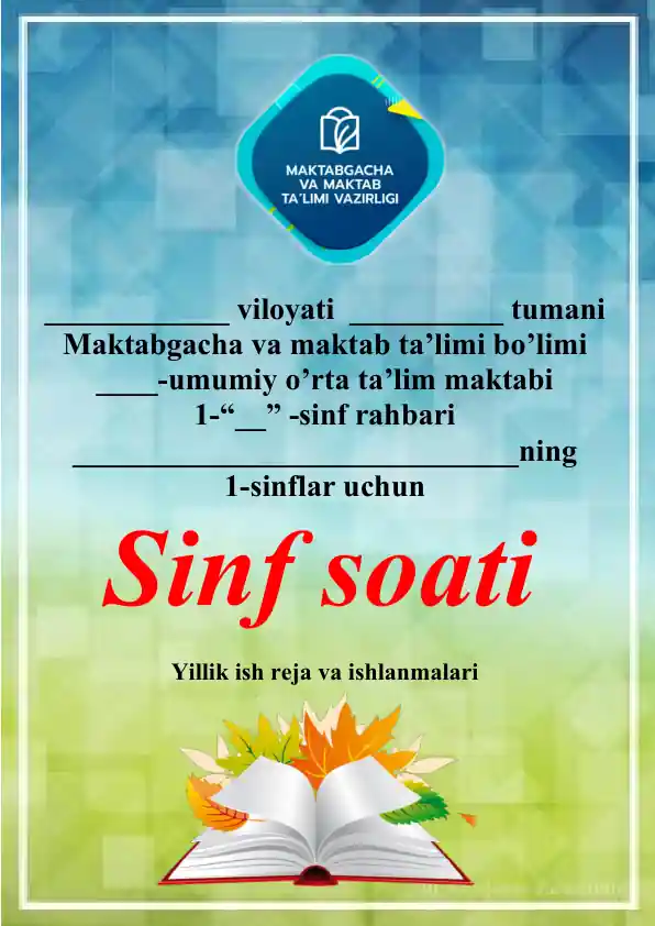 sinf-soatlar-uchun-yillik-ish-reja-va-ishlanmalari