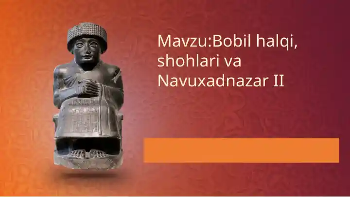 Bobil shohi Xammurapi va uning qonunlari