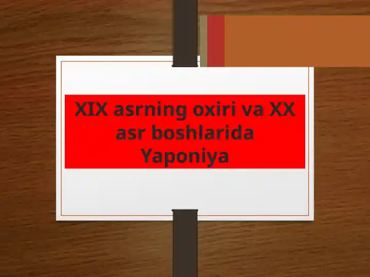 XIX asrning oxiri va XX asr boshlarida Yaponiya
