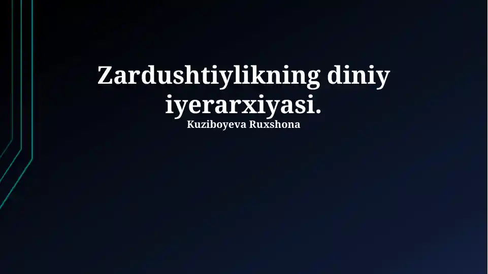 taqdimotlar-tarix-zardushtiylikning-diniy-iyerarxiyasi