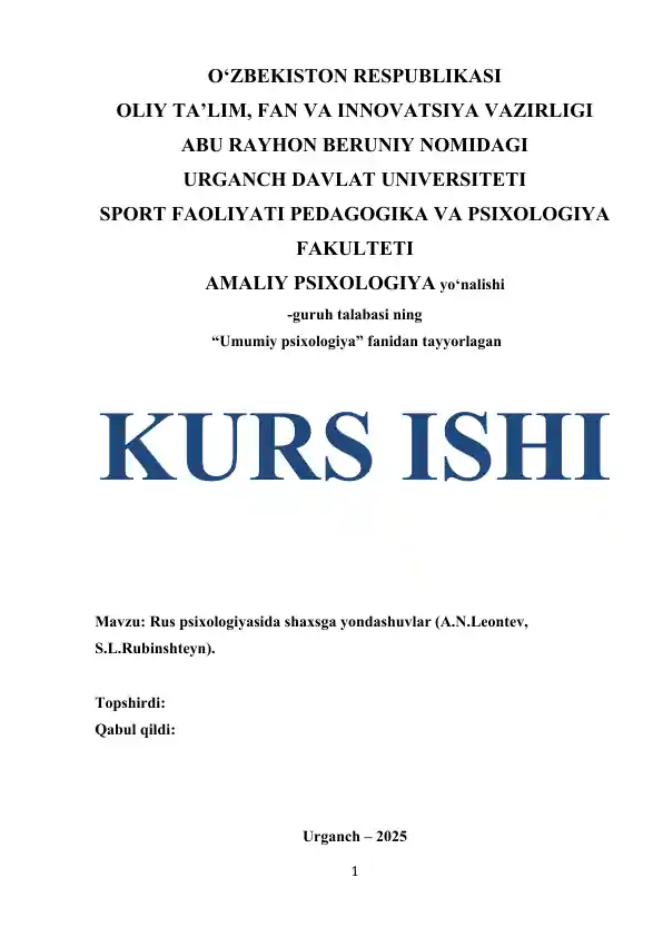 Rus psixologiyasida shaxsga yondashuvlar (A.N.Leontev, S.L.Rubinshteyn)