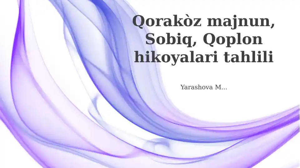 Qorako'z Majnun, Sobiq va Qoplon hikoyalari