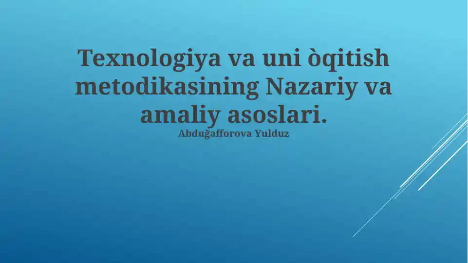taqdimotlar-pedagogika-texnologiya-va-uni-oqitish-metodikasining-nazariy-va-amaliy-asoslari