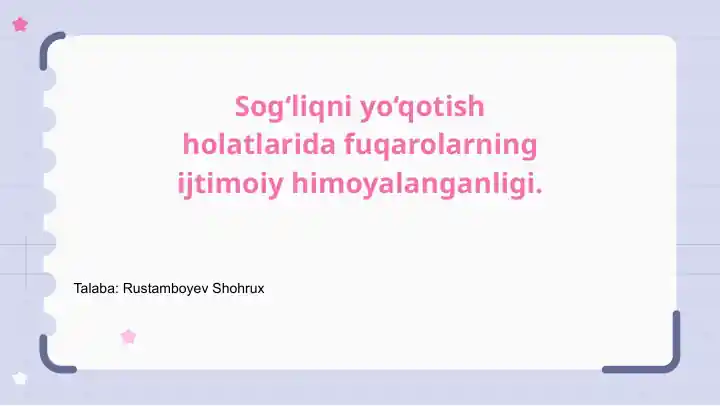Sog‘liqni yo‘qotish holatlarida fuqarolarning ijtimoiy himoyalanganligi