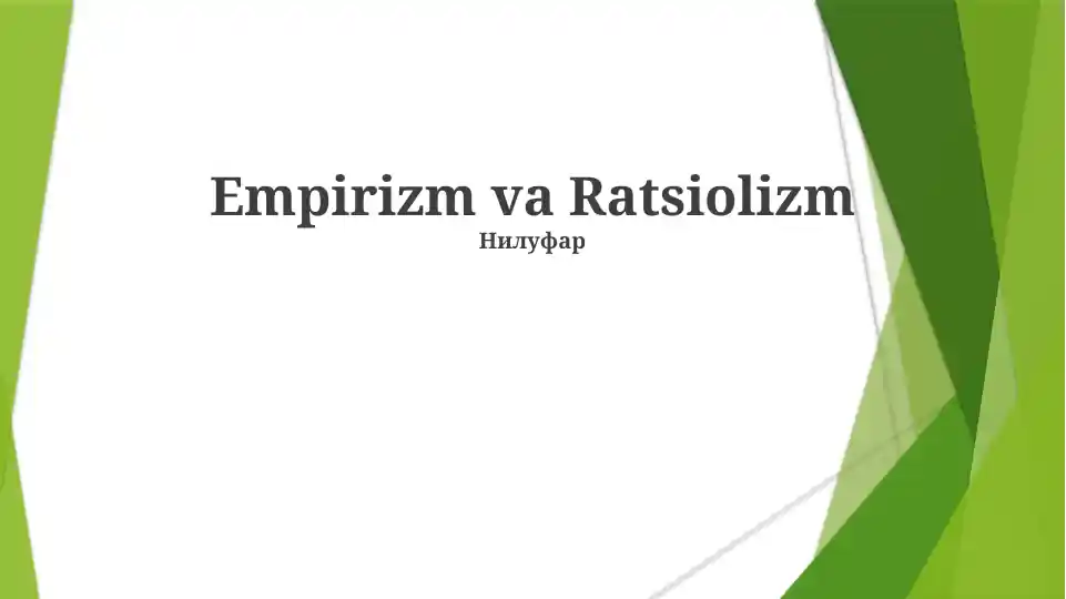 Empirizm va Ratsiolizm