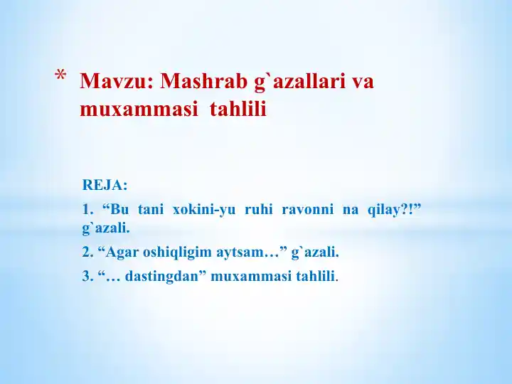 Mashrabg'azallari va muxammasi tahlili