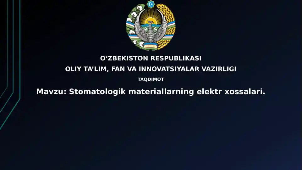 Stomatologik materiallarning elektrxossalari
