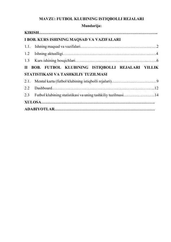 FUTBOL KLUBINING ISTIQBOLLI REJALARI