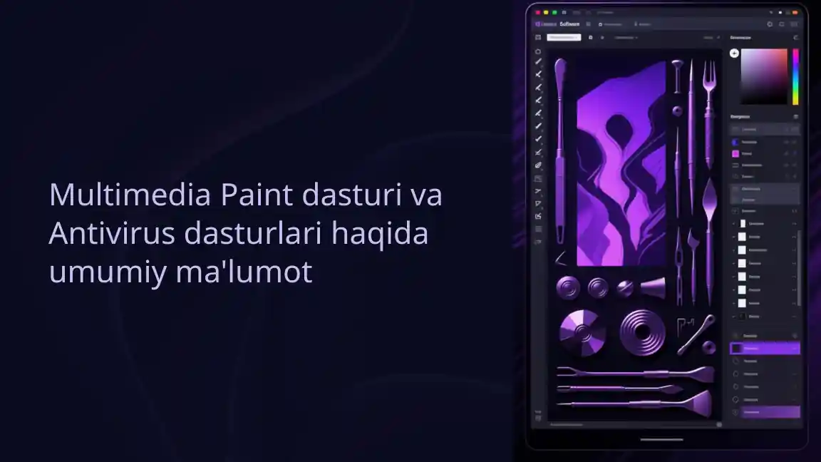 Multimedia Paint va Antivirus dasturlari