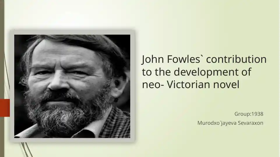 John Fowles` contribution to the development of neo-Victorian novel