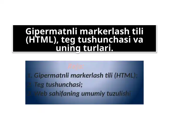 Web sahifalarning HTML tili