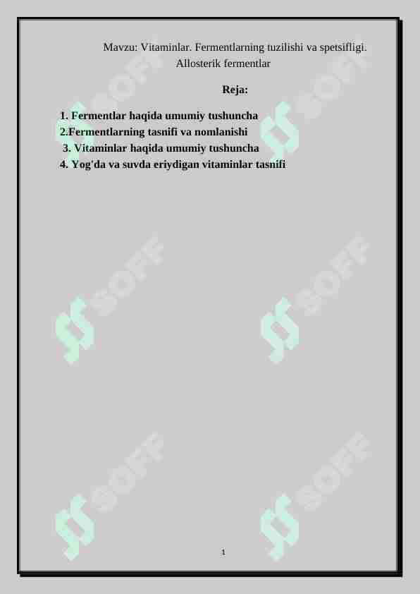 Vitaminlar. Fermentlarning tuzilishi va spetsifligi. Allosterik fermentlar