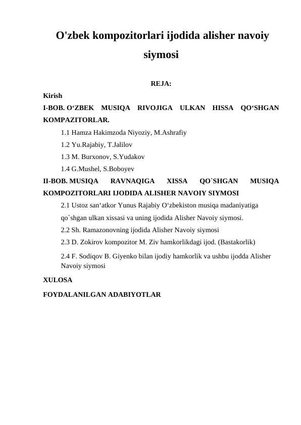 O'zbek kompozitorlari ijodida alisher navoiy siymosi