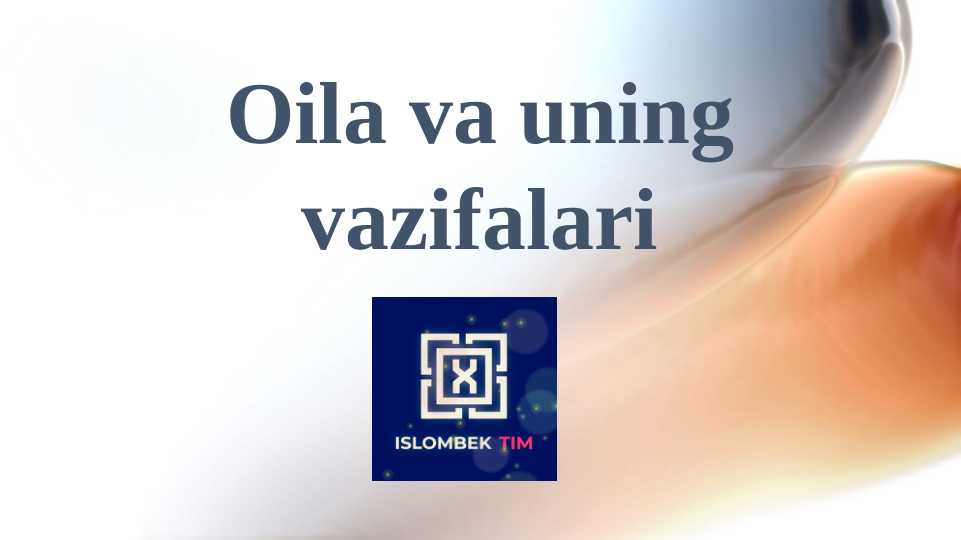Oila va uning vazifalari