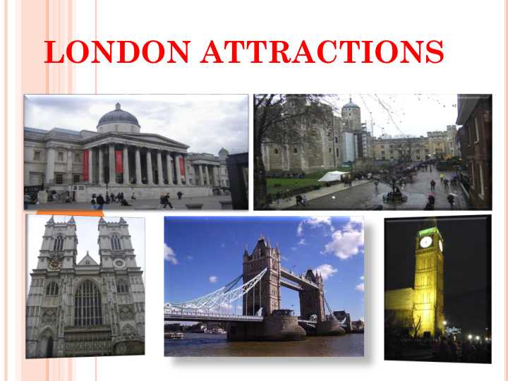 LONDON ATTRACTIONS