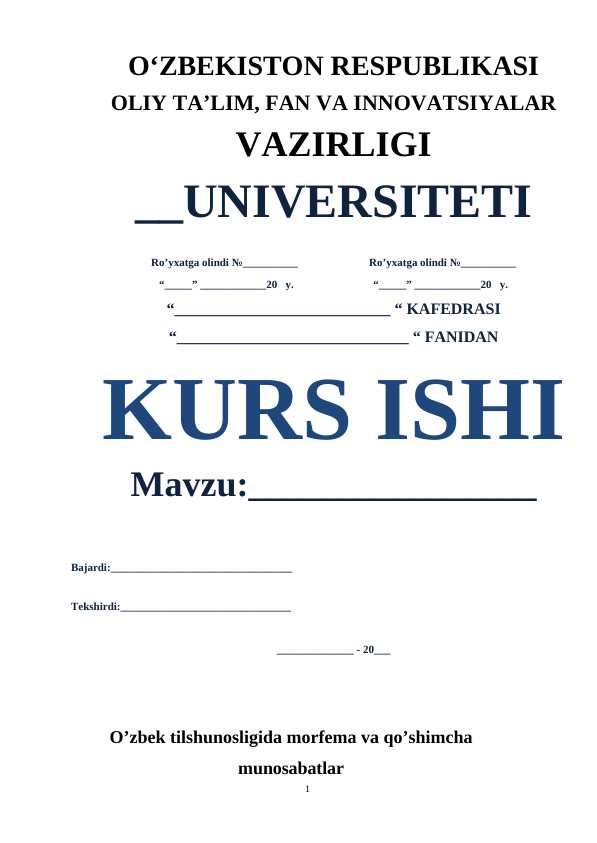 O’zbek tilshunosligida morfema va qo’shimcha munosabatlar