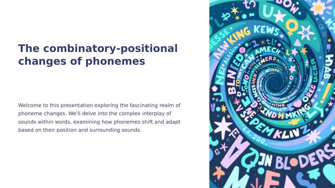 The combinatory-positional changes of phonemes