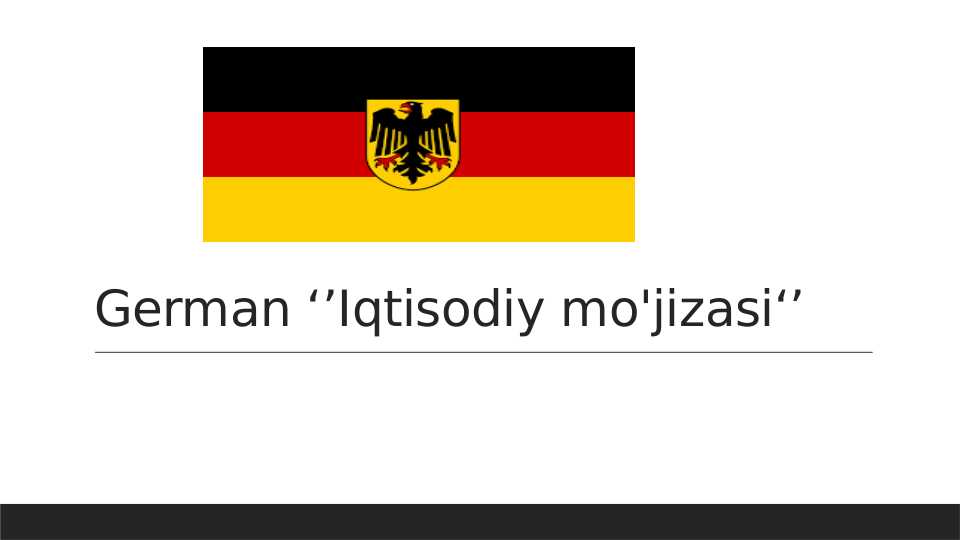 German ‘’Iqtisodiy mo'jizasi‘’