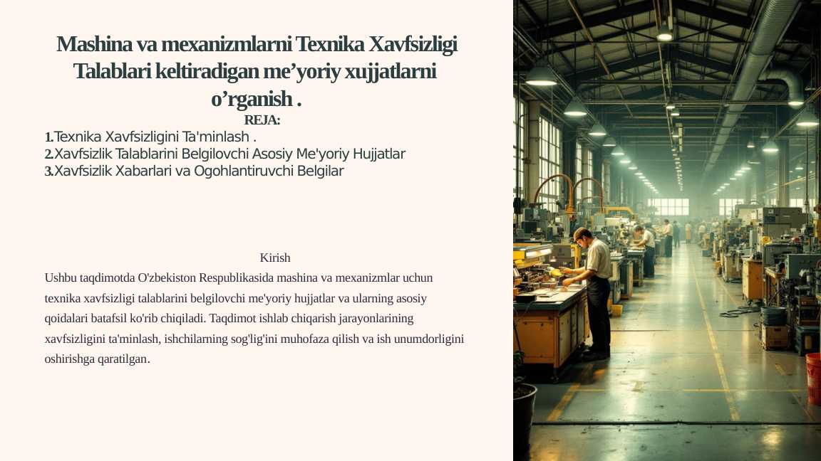 Mashina va mexanizmlarni Texnika Xavfsizligi Talablari keltiradigan me’yoriy xujjatlarni