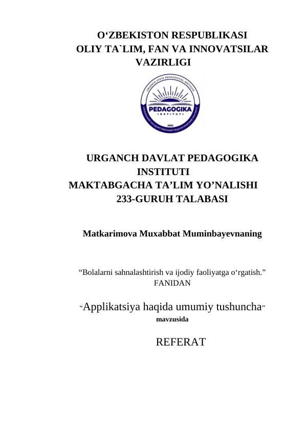 Aplikatsiya haqida umumiy tushuncha