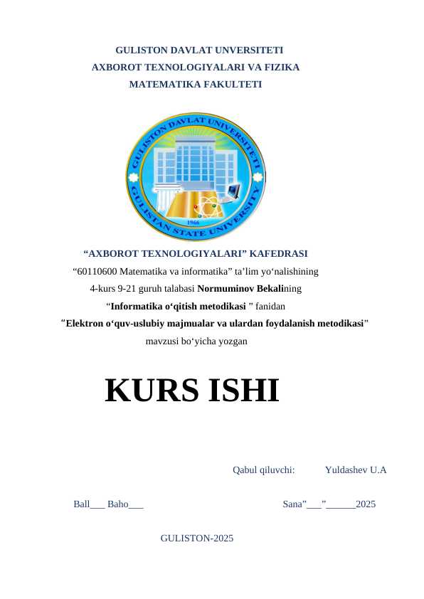 Elektron o‘quv-uslubiy majmualar va ulardan foydalanish metodikasi”