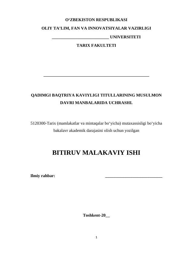 QADIMGI BAQTRIYA KAVIYLIGI TITULLARINING MUSULMON DAVRI MANBALARIDA UCHRASHI