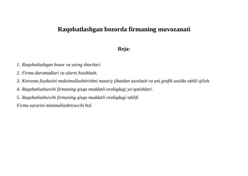 Raqobatlashgan bozorda firmaning muvozanati