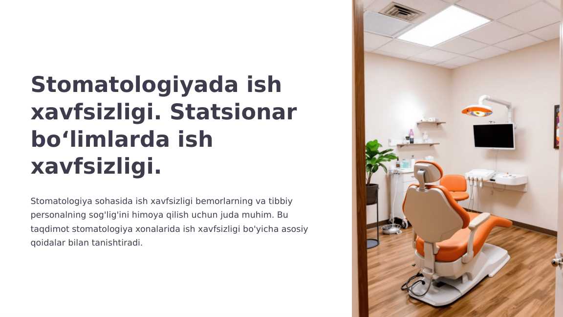 Stomatologiyada ish xavfsizligi. Statsionar bo‘limlarda ish xavfsizligi