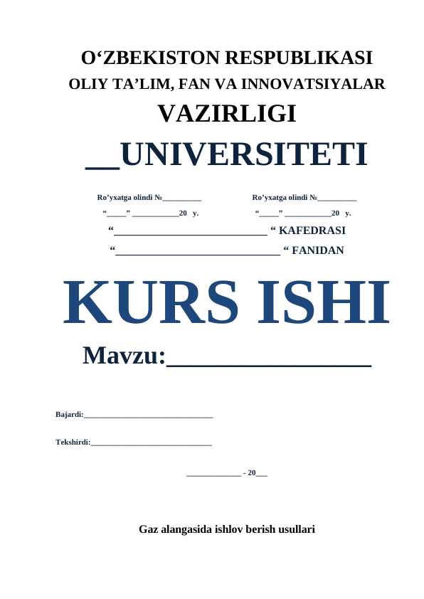 Gaz alangasida ishlov berish usullari