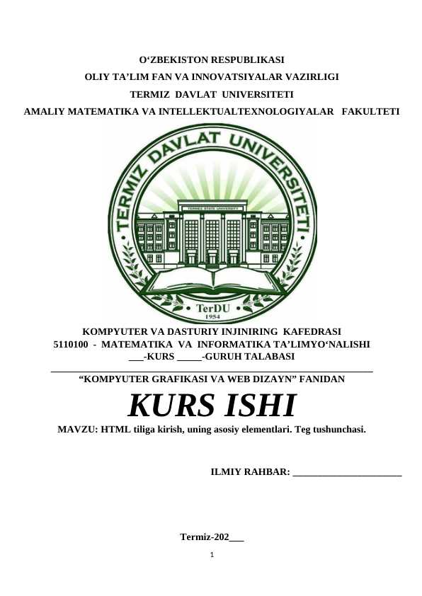 HTML tiliga kirish, uning asosiy elementlari. Teg tushunchasi.