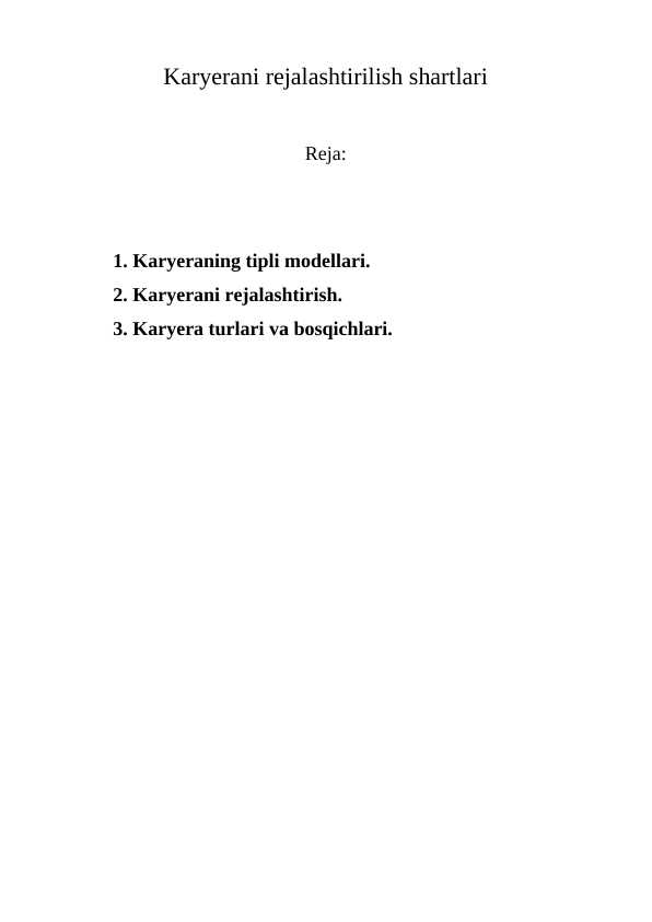 Karyerani rejalashtirilish shartlari