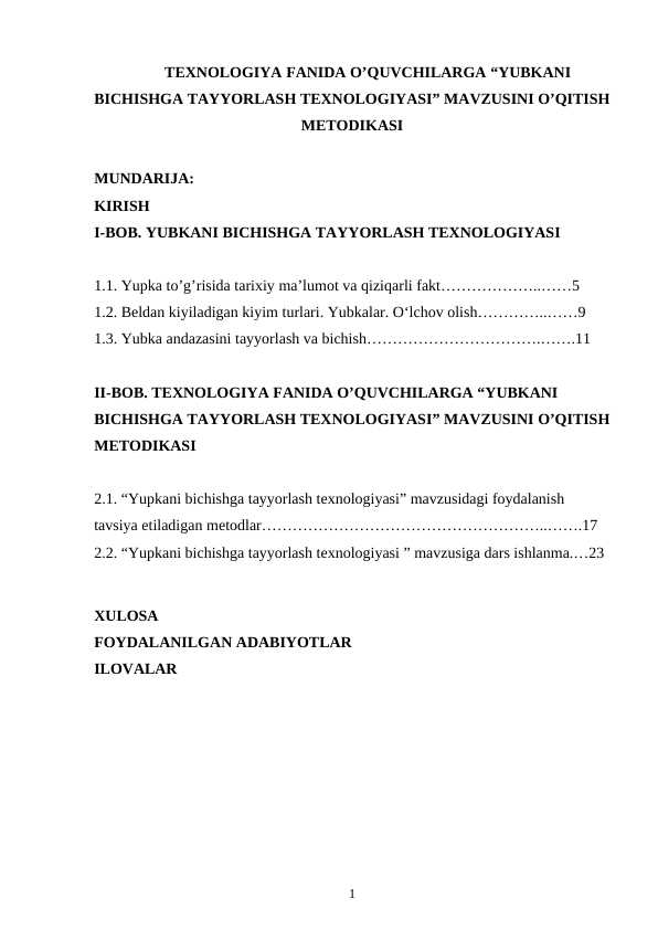 Texnologiya fanida o’quvchilarga -Yubkani bichishga tayyorlash texnologiyasi- mavzusini o’qitish metodikasi   KURS ISHI