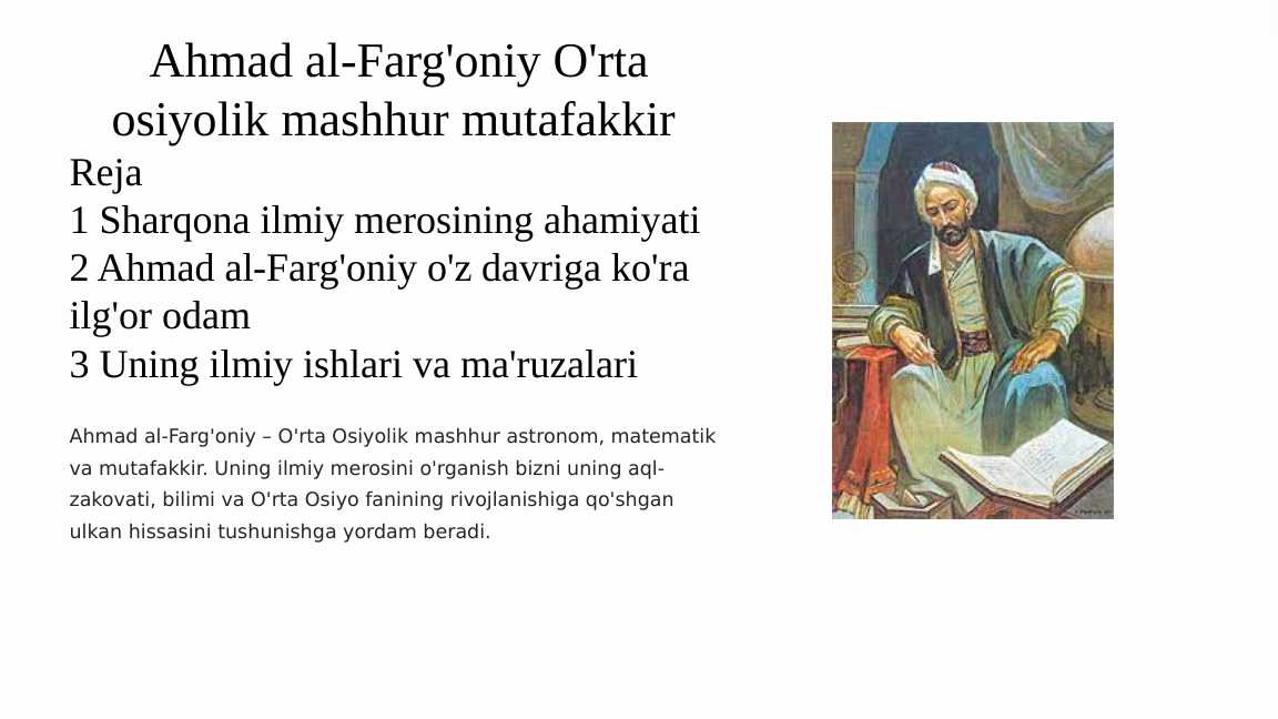 Ahmad al-Farg'oniy O'rta osiyolik mashhur mutafakkir