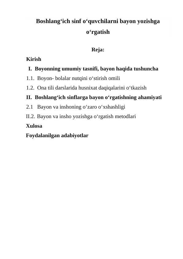 Boshlang'ich sinf o'quvchilariga bayon yozishni o'rgatish