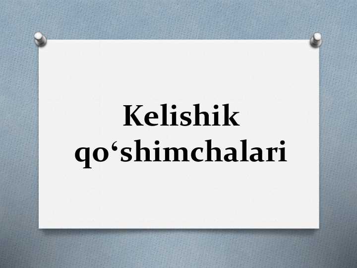 Kelishik qòshimchalari