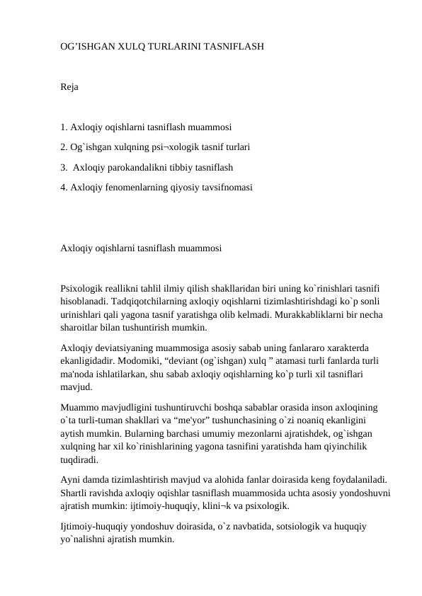 OG’ISHGAN XULQ TURLARINI TASNIFLASH