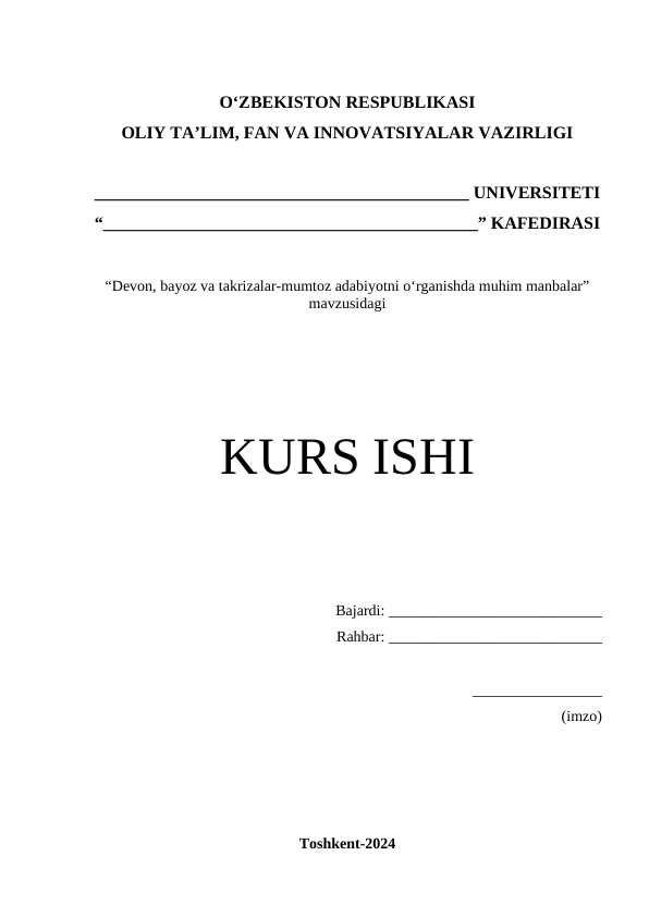 Devon, bayoz va takrizalar-mumtoz adabiyotni o‘rganishda muhim manbalar
