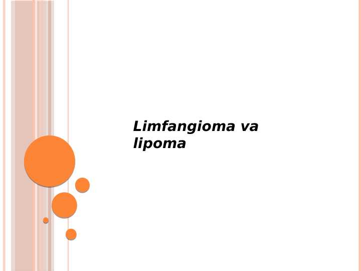 Limfangioma va lipoma