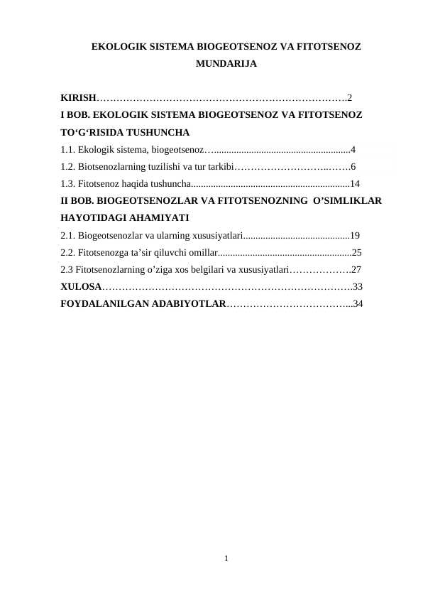 EKOLOGIK SISTEMA BIOGEOTSENOZ VA FITOTSENOZ