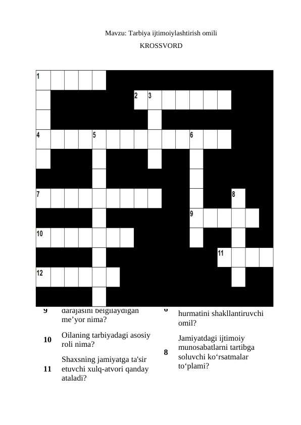 Tarbiya ijtimoiylashtirish omili KROSSVORD