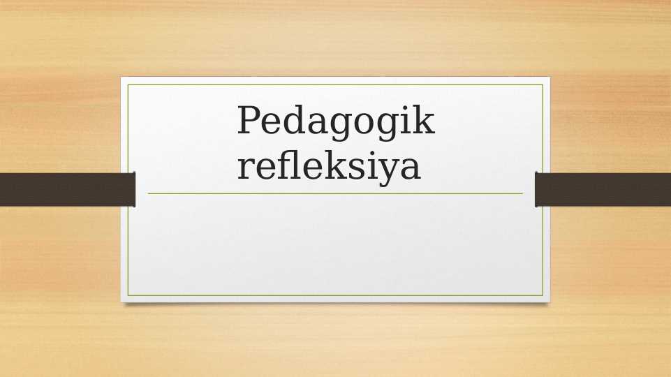 Pedagogik refleksiya