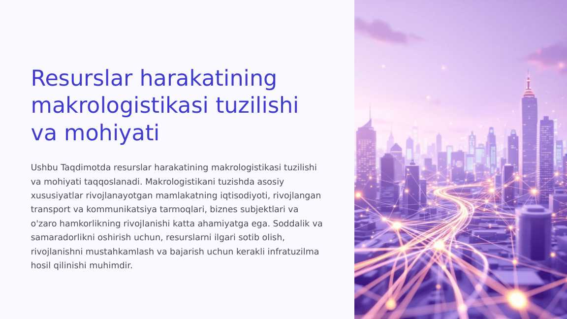 Resurslar harakatining makrologistikasi tuzilishi va mohiyati