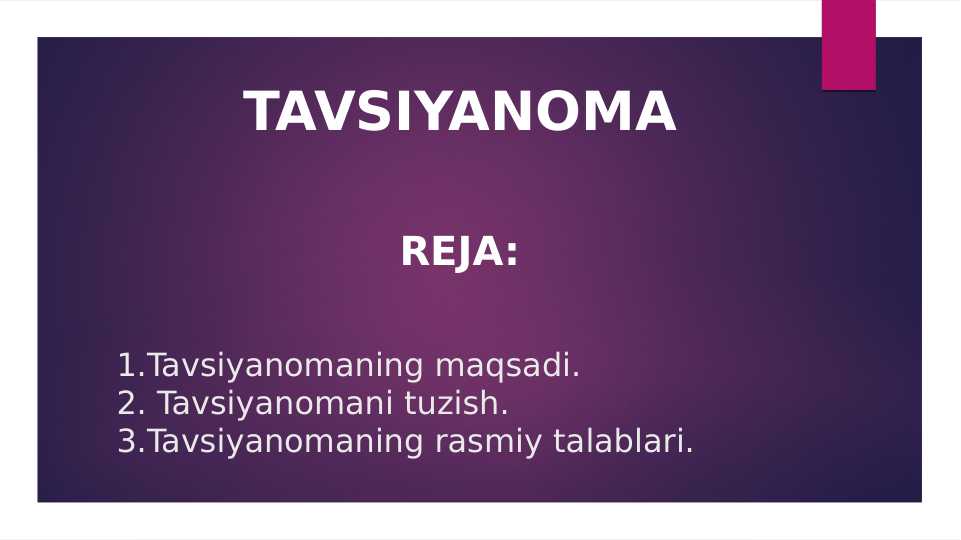 TAVSIYANOMA yozish tartibi