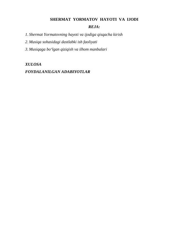 SHERMAT YORMATOV HAYOTI VA IJODI