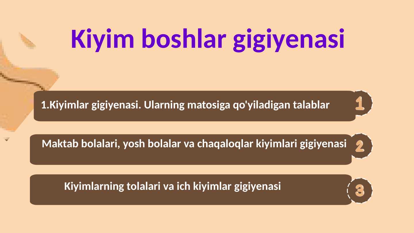Kiyim boshlar gigiyenasi
