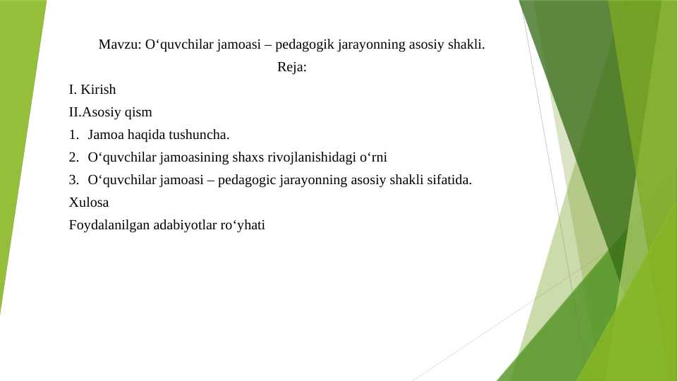 O‘quvchilar jamoasi – pedagogik jarayonning asosiy shakli