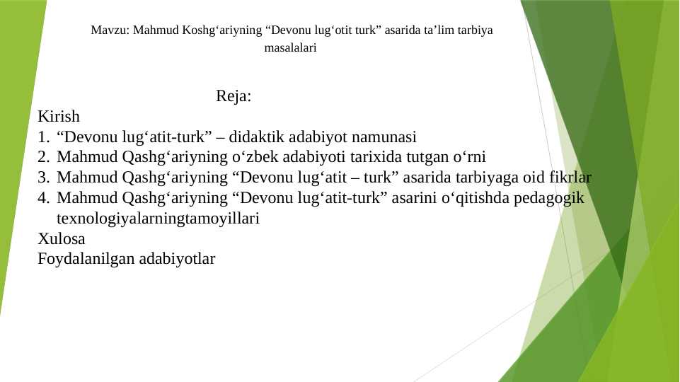 Mahmud Koshg‘ariyning “Devonu lug‘otit turk” asarida ta’lim tarbiya masalalari